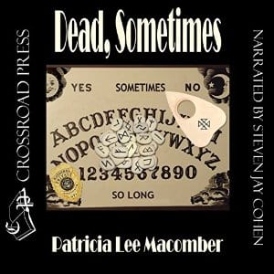 Dead, Sometimes: Jason Callahan Psychic Detective, Book 2